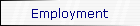 Employment