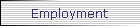 Employment